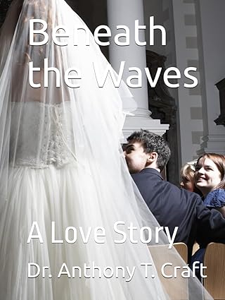 Beneath the Waves: A Love Story